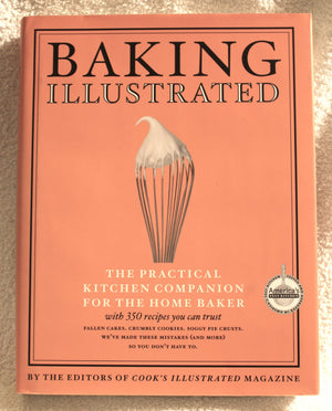 Baking Illustrated: A Best Recipe Classic,Used