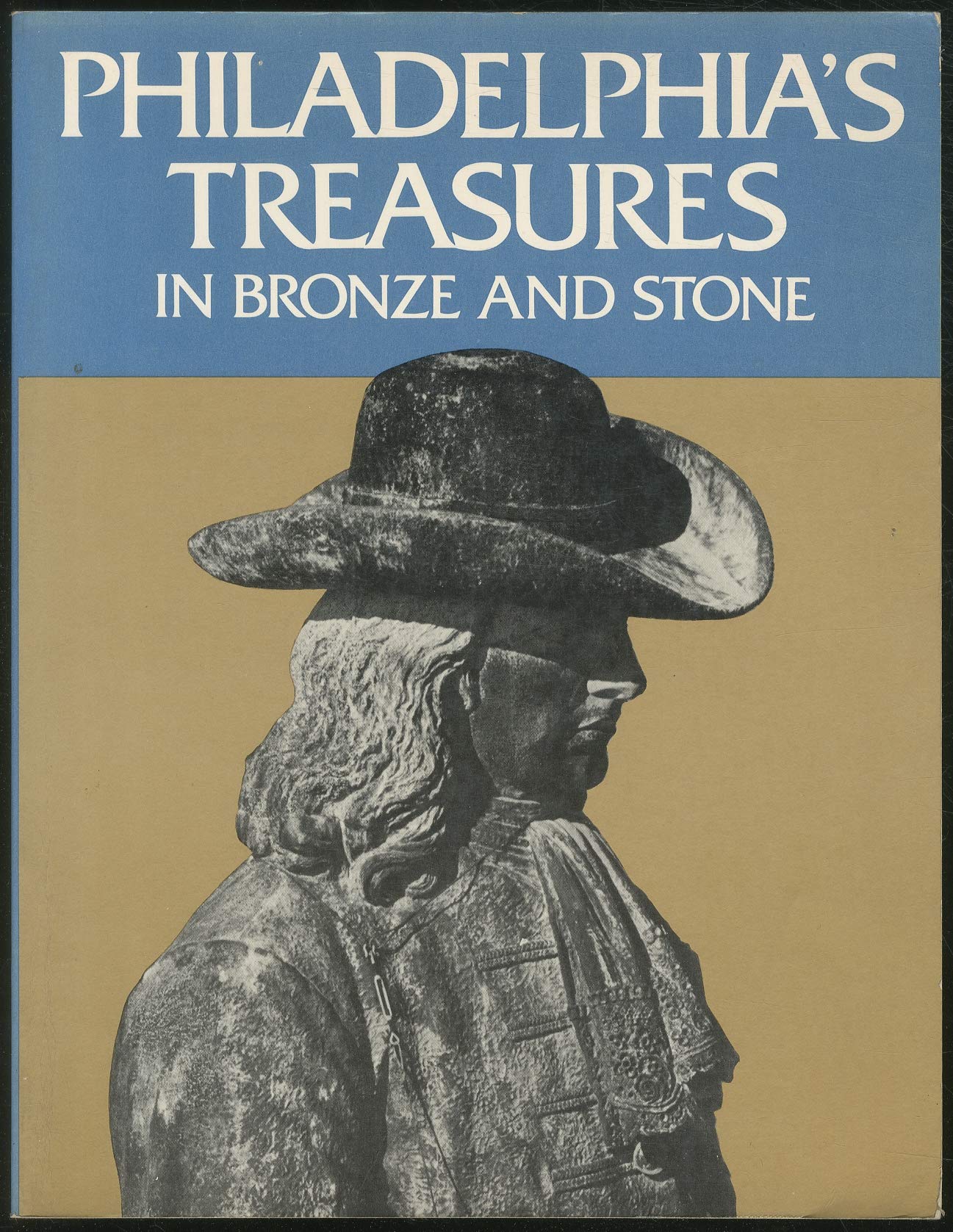 Philadelphia's treasures in bronze and stone,Used