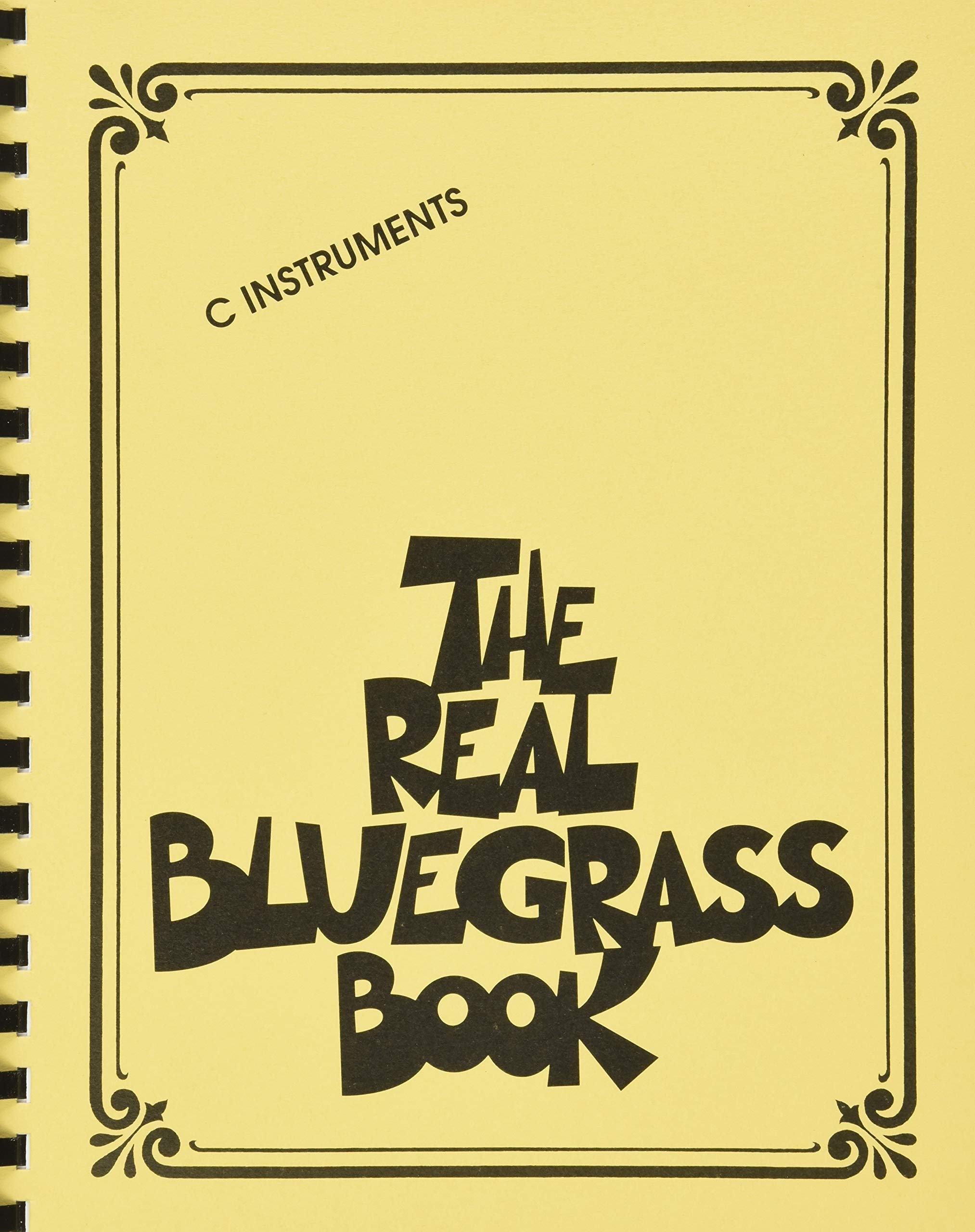 The Real Bluegrass Book: C Instruments