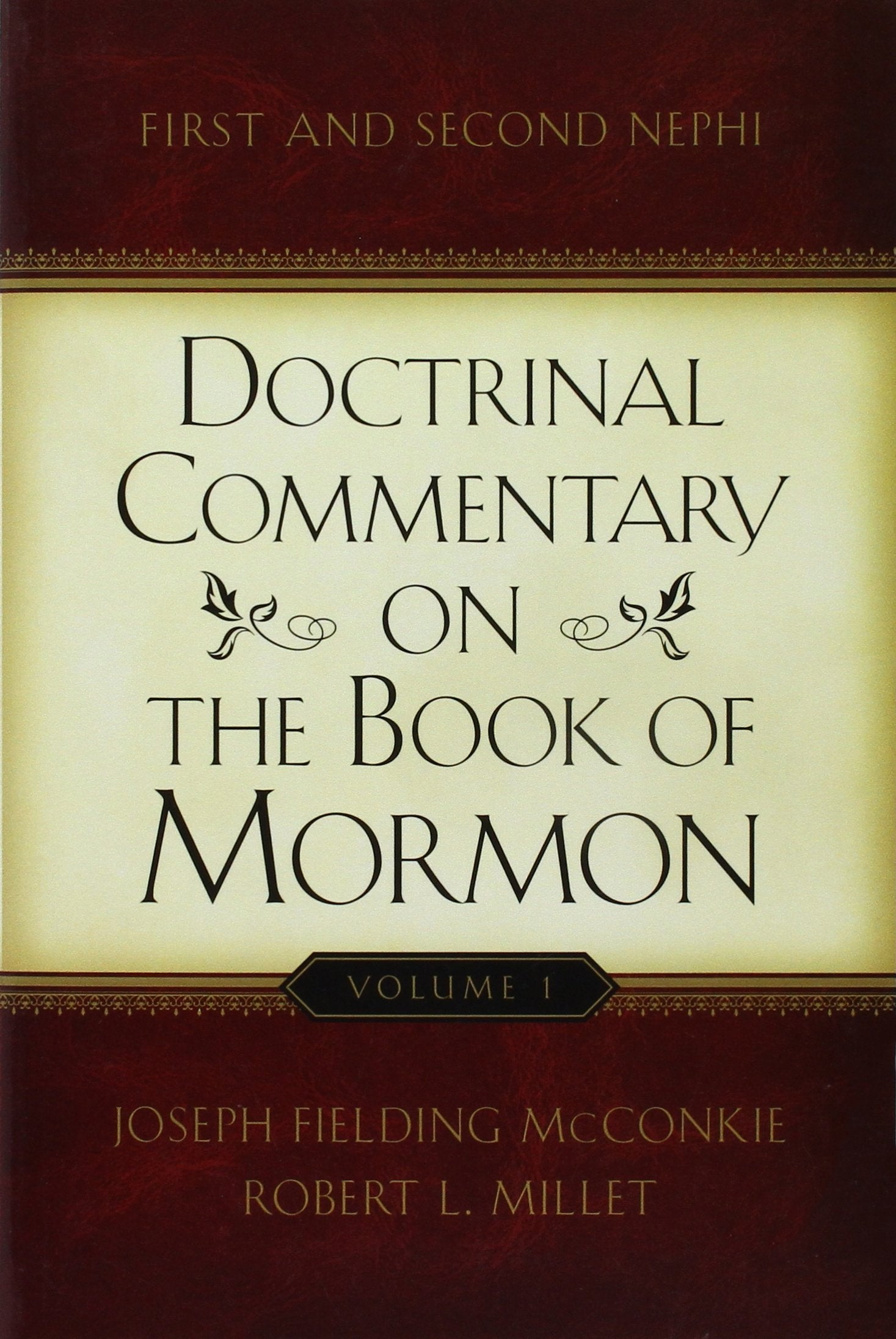 Doctrinal Commentary on the Book of Mormon, V1: First and Second Nephi,Used