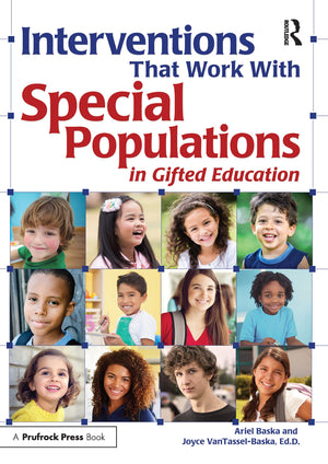 Interventions That Work With Special Populations in Gifted Education: Special Populations in Gifted Education,Used
