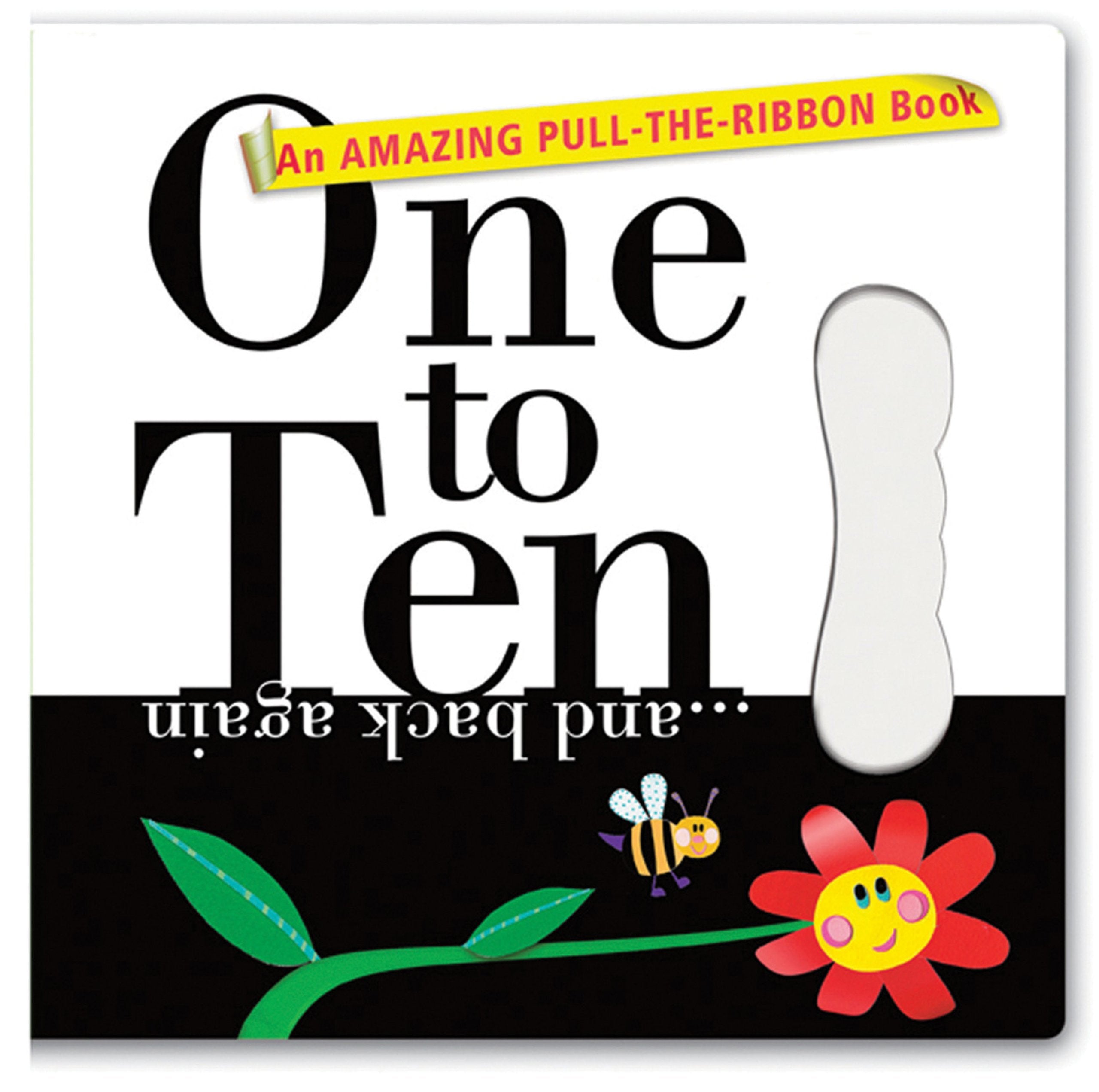 One to Ten... and Back Again (An Amazing Pulltheribbon Book),Used
