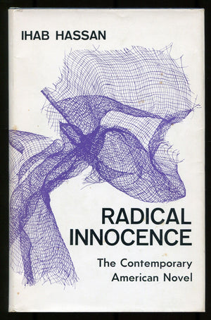 Radical Innocence: Studies In The Contemporary American Novel,Used