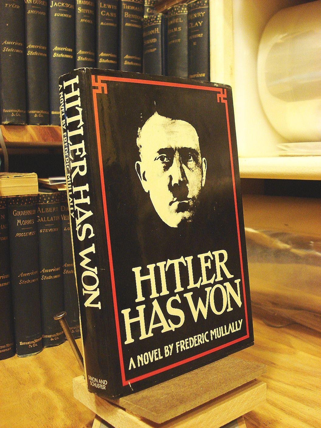 Hitler Has Won