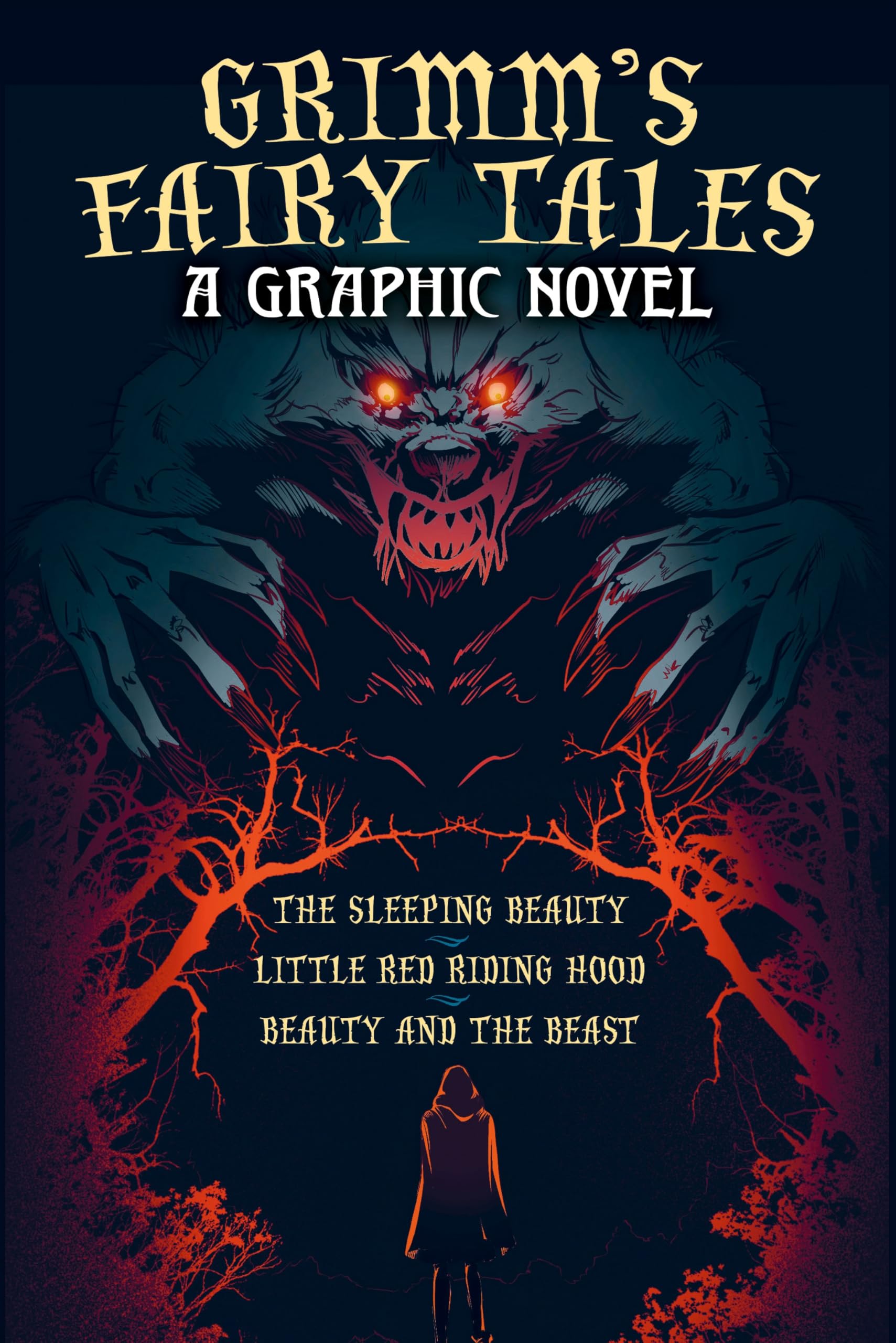 GrimmS Fairy Tales: A Graphic Novel: The Sleeping Beauty, Little Red Riding Hood, Beauty And The Beast