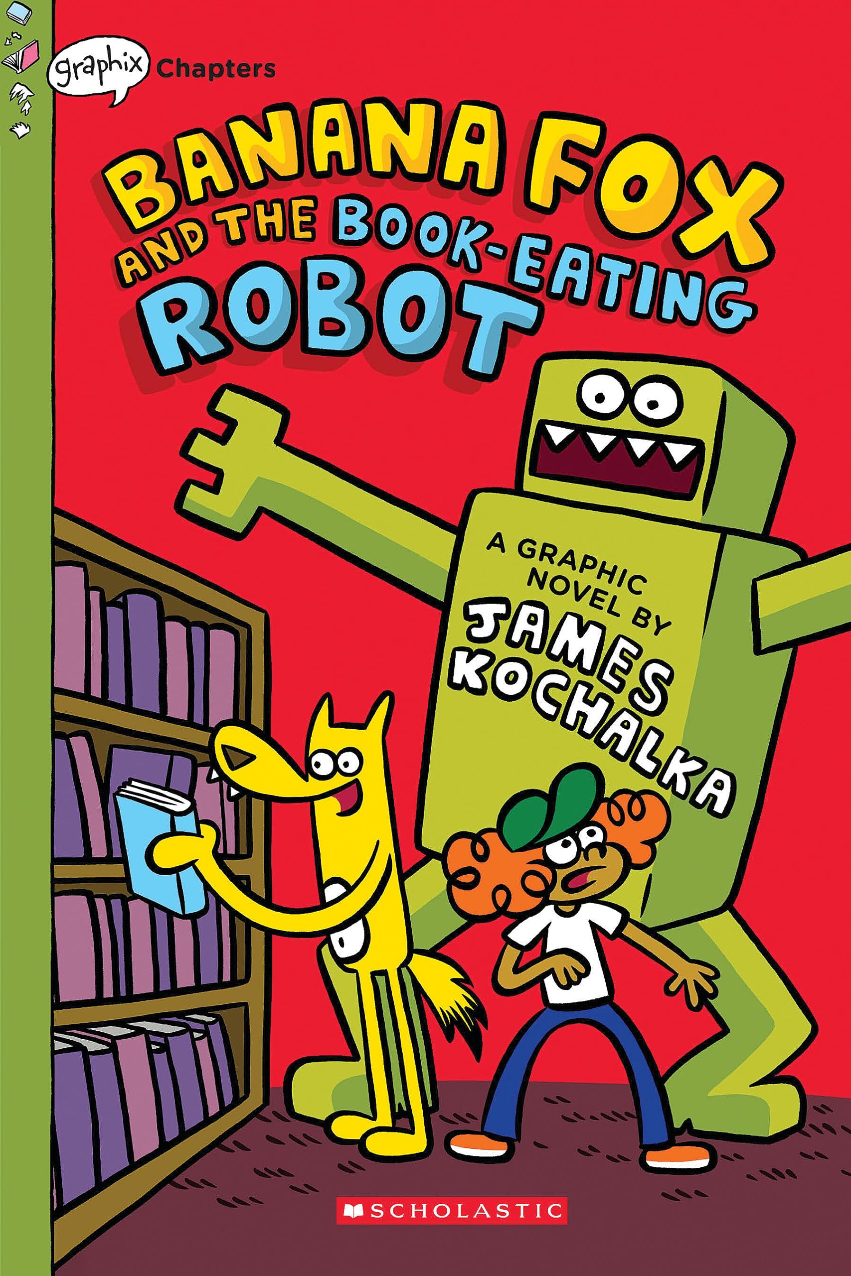 Banana Fox And The Bookeating Robot: A Graphix Chapters Book (Banana Fox #2) (2),Used