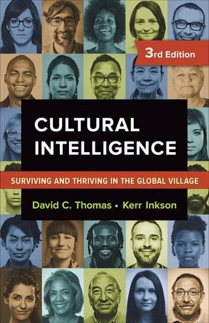 Cultural Intelligence: Surviving and Thriving in the Global Village,Used