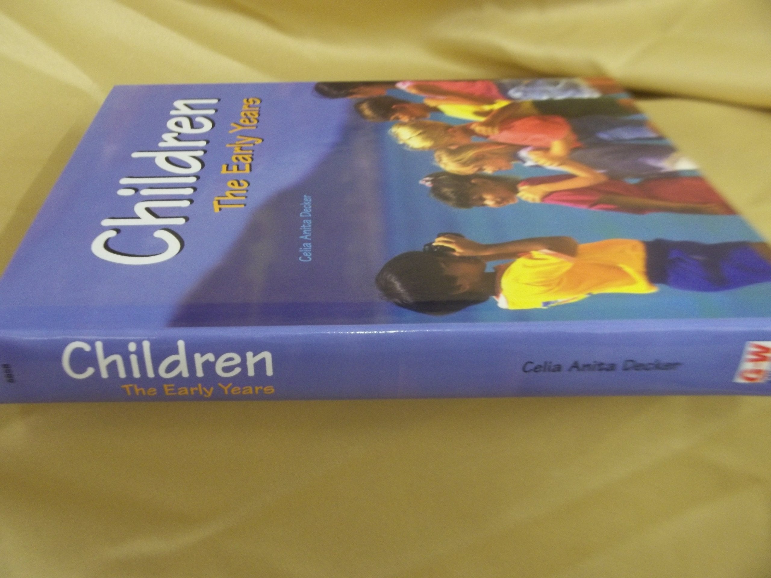 Children: The Early Years,New