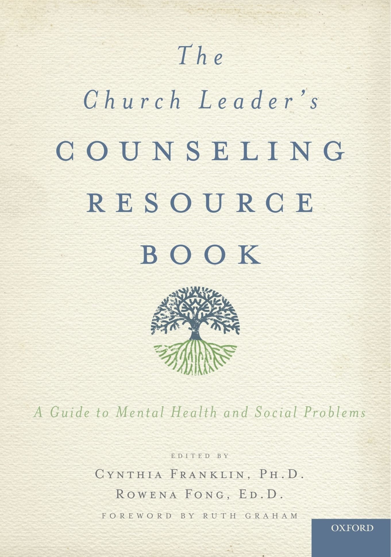 The Church Leader's Counseling Resource Book: A Guide to Mental Health and Social Problems,Used