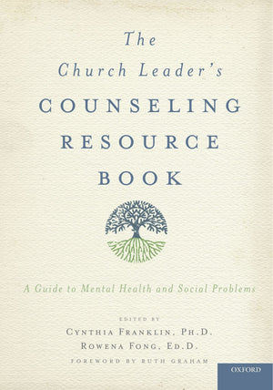 The Church Leader's Counseling Resource Book: A Guide to Mental Health and Social Problems,Used
