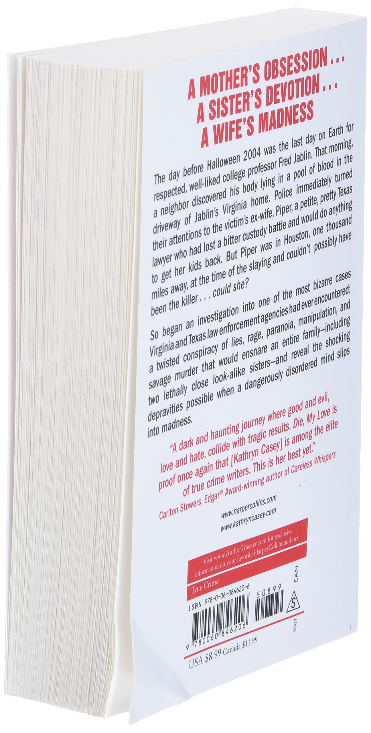 Die, My Love: A True Story Of Revenge, Murder, And Two Texas Sisters