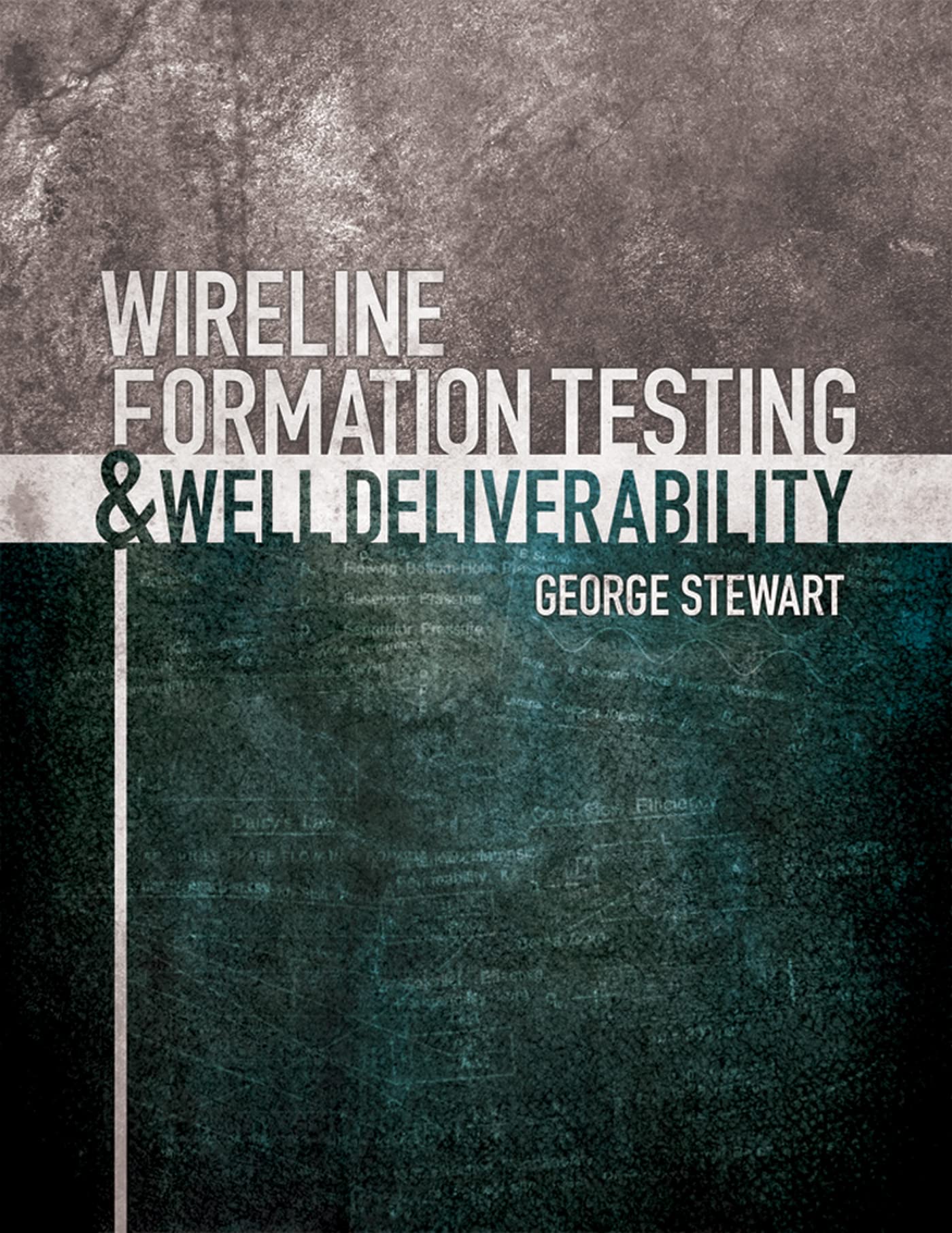 Wireline Formation Testing And Well Deliverability,Used