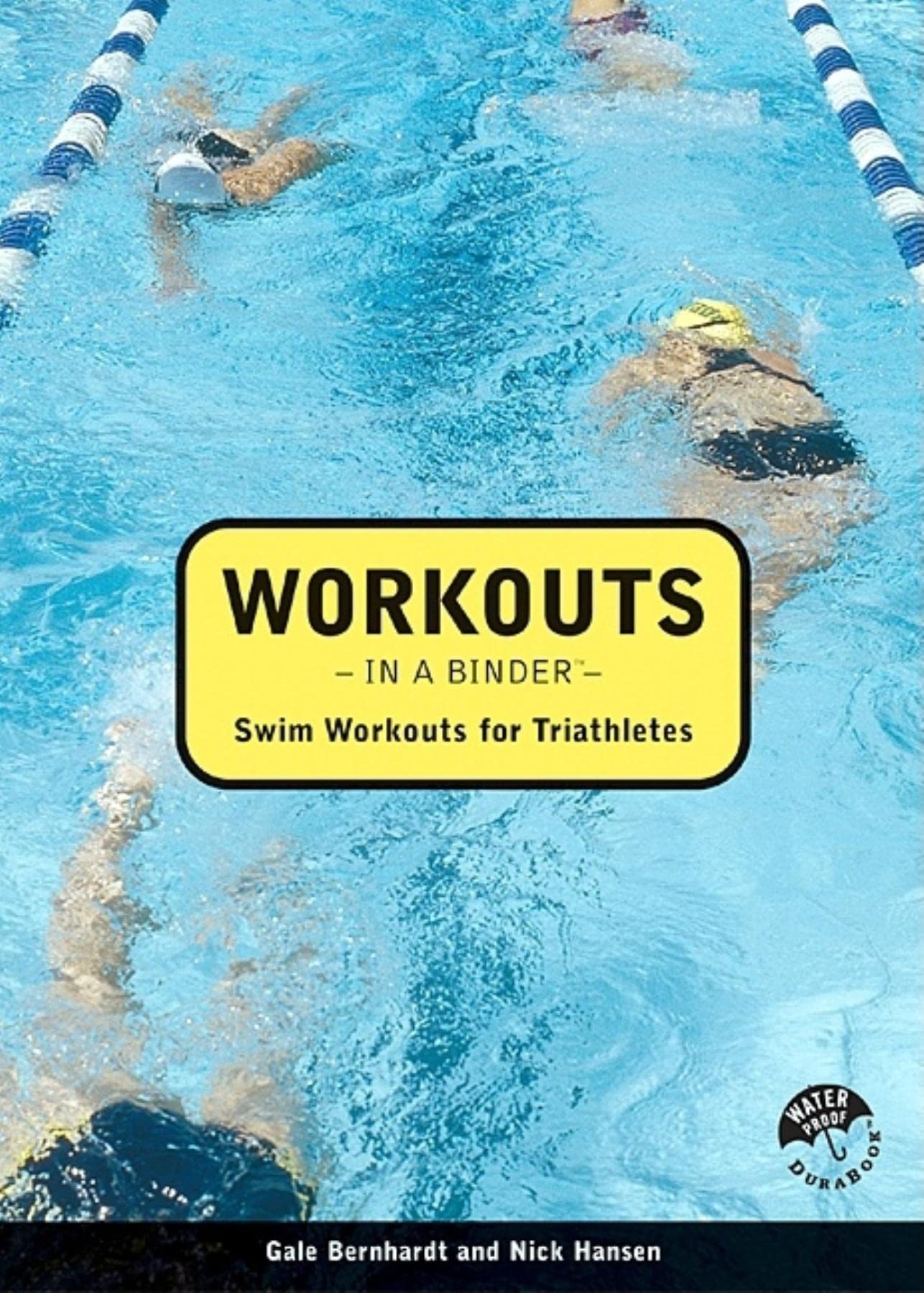 Workouts in a Binder: Swim Workouts for Triathletes,Used
