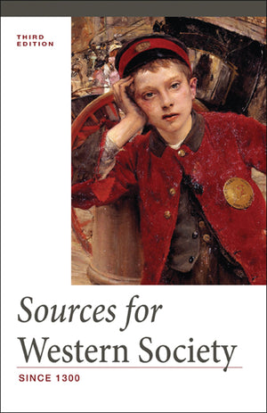 Sources for Western Society, Since 1300,New