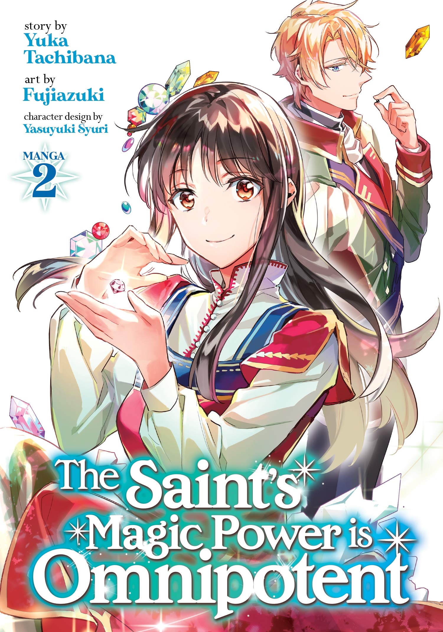 The Saint's Magic Power is Omnipotent (Manga) Vol. 2,Used