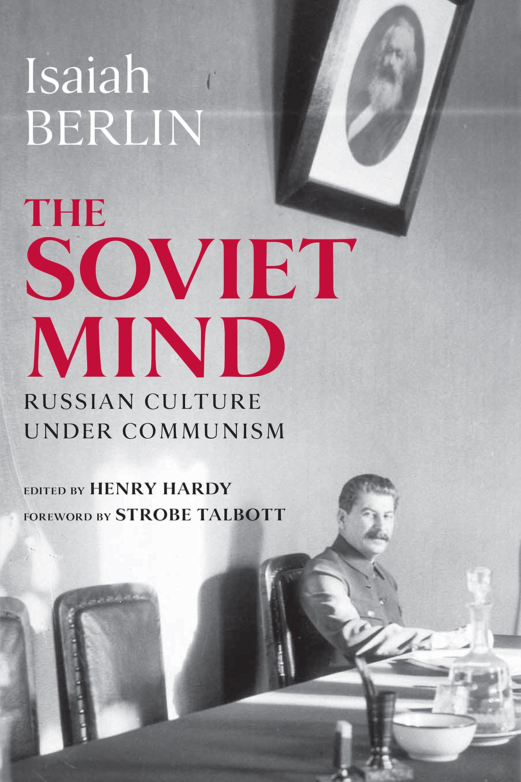The Soviet Mind: Russian Culture Under Communism-new