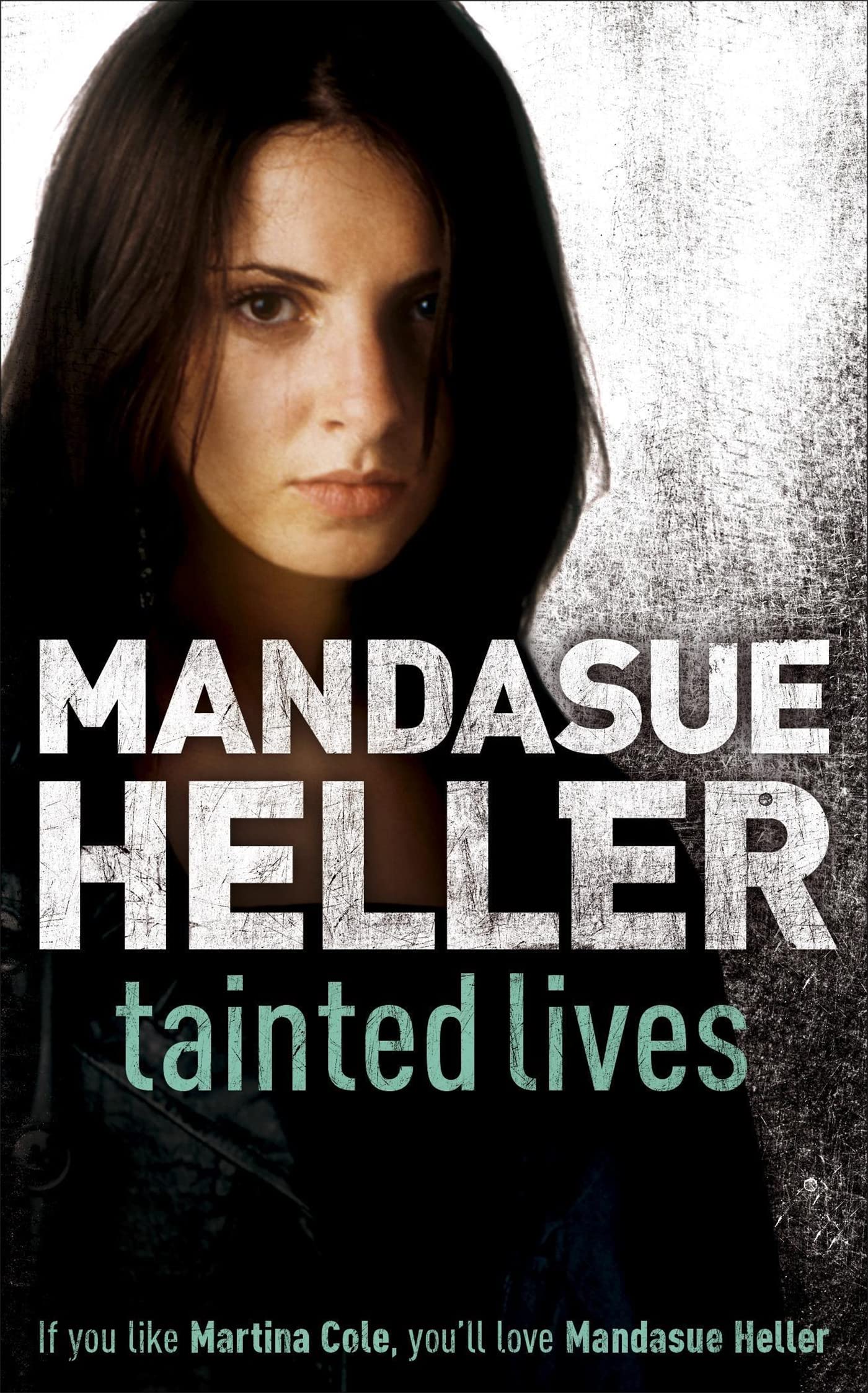 Tainted Lives,Used
