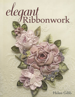 Elegant Ribbonwork: 24 Heirloom Projects for Special Occasions,New