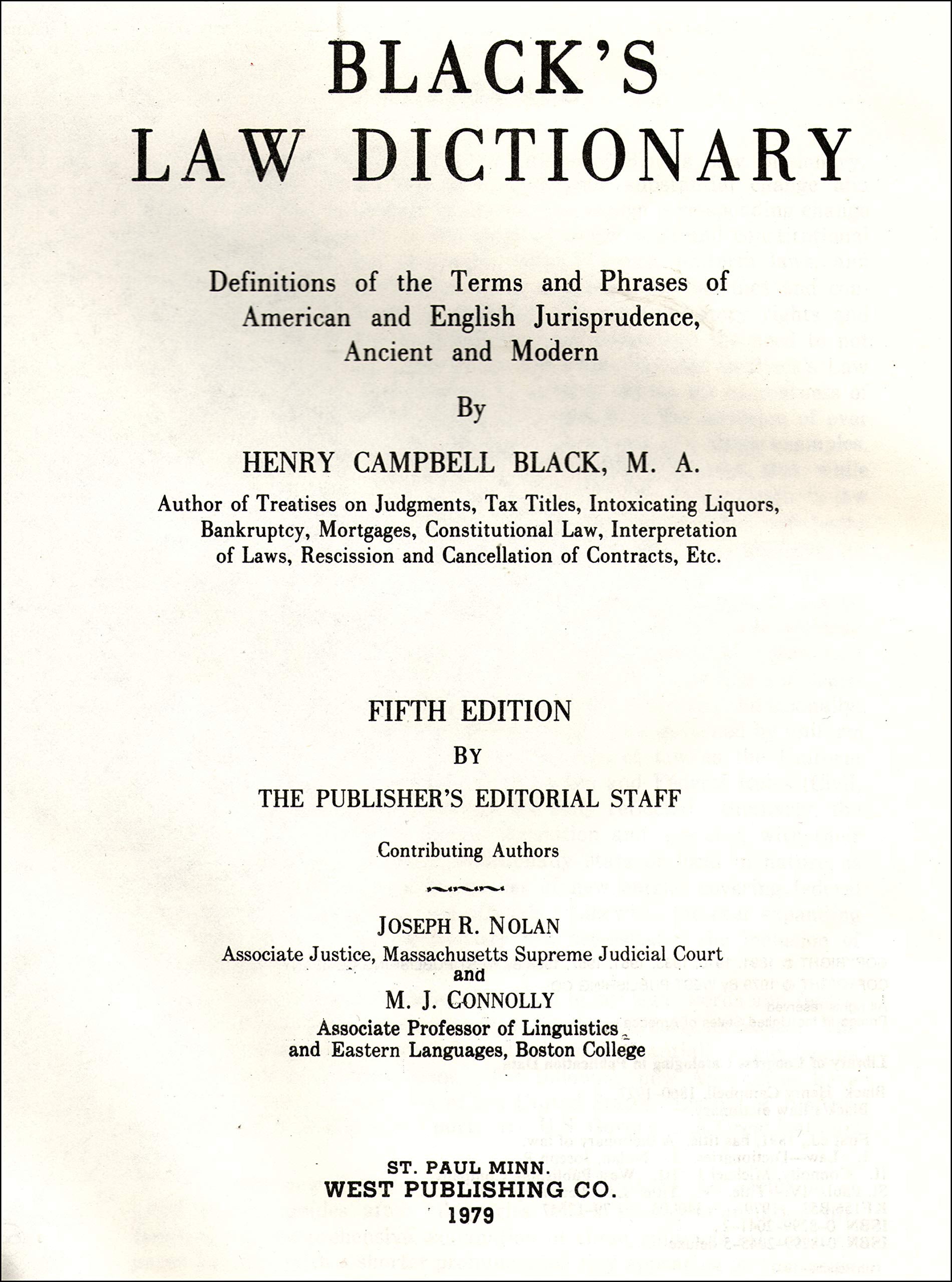 Black's Law Dictionary, 5th Edition - Definitions of American & English Jurisprudence by West Pub. Co.