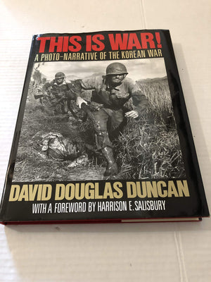 This Is War!: A PhotoNarrative of the Korean War,Used