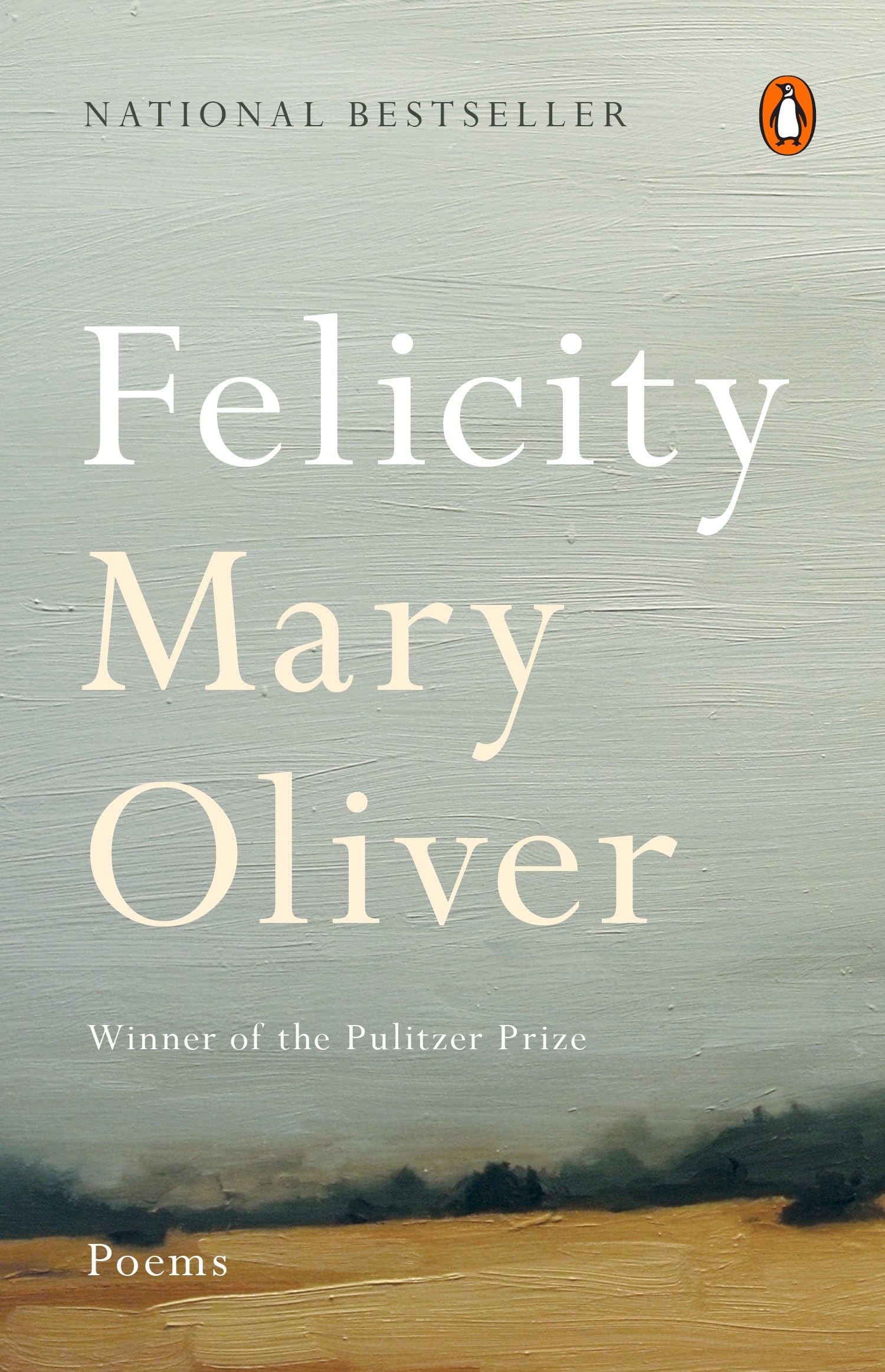 Felicity: Poems,New