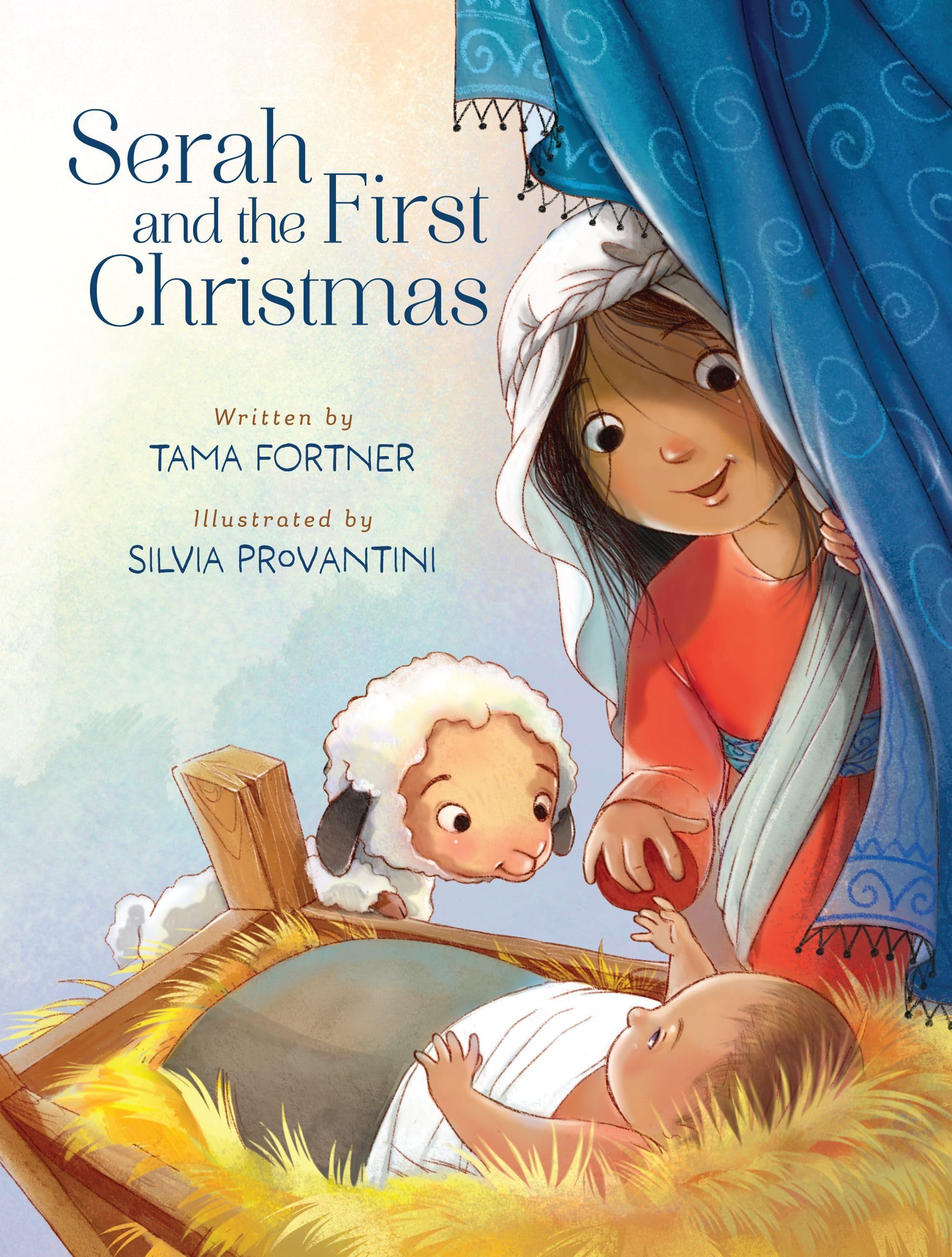 Serah And The First Christmas: A Story Of Being Seen And Loved