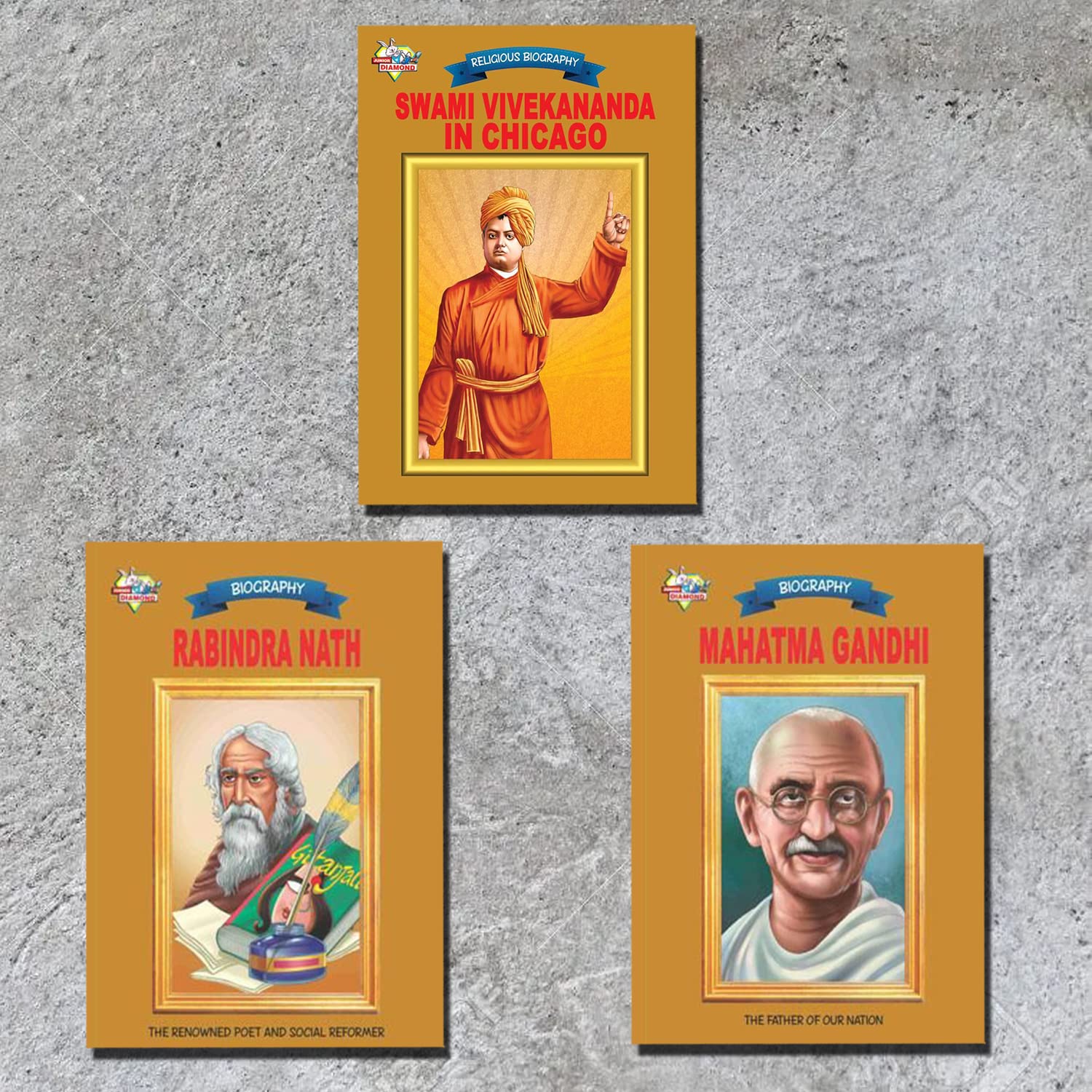 Biographies Of Great Personalities | Set Of 3 Books | Swami Vivekananda In Chicago + Rabindranath Tagore + Mahatma Gandhi