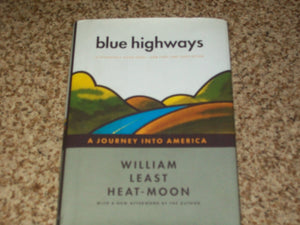Blue Highways: A Journey into America,Used
