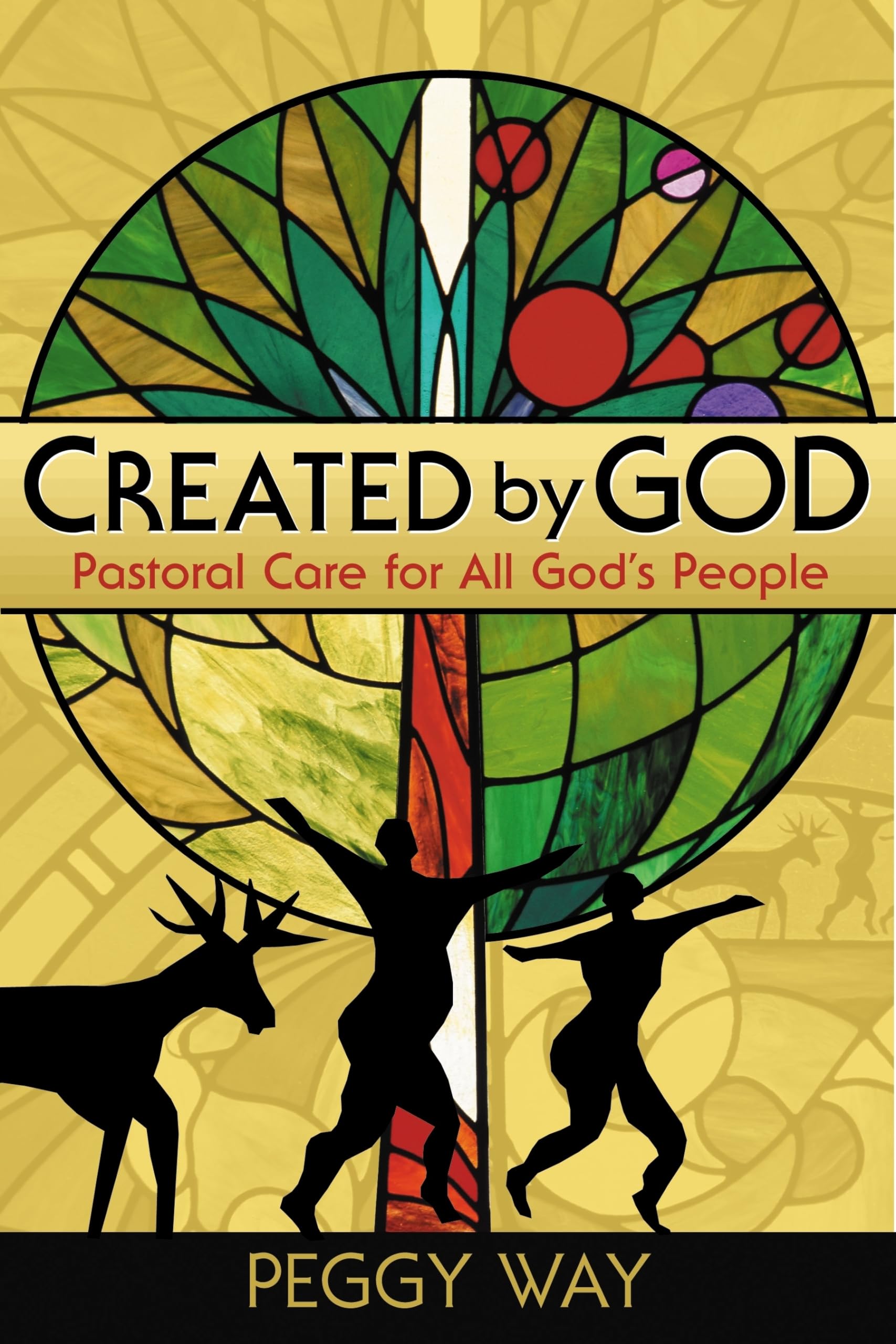 Created by God: Pastoral Care for All God's People,Used