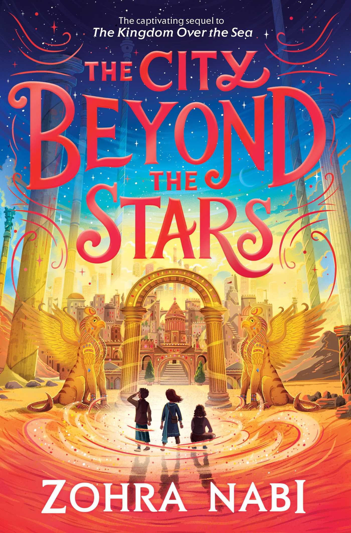 The City Beyond the Stars (The Kingdom Over the Sea),New