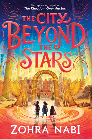 The City Beyond the Stars (The Kingdom Over the Sea),New