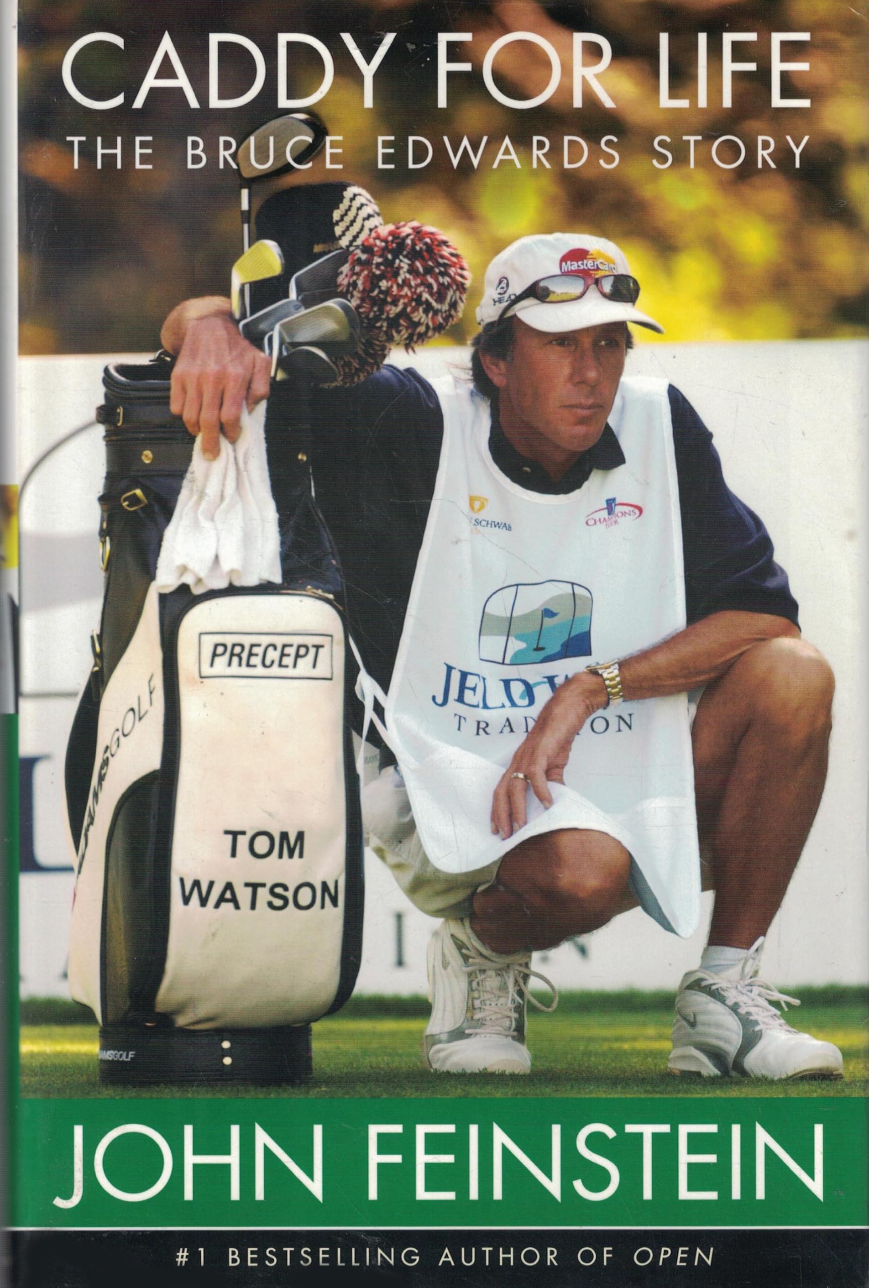 Caddy For Life: The Bruce Edwards Story,New