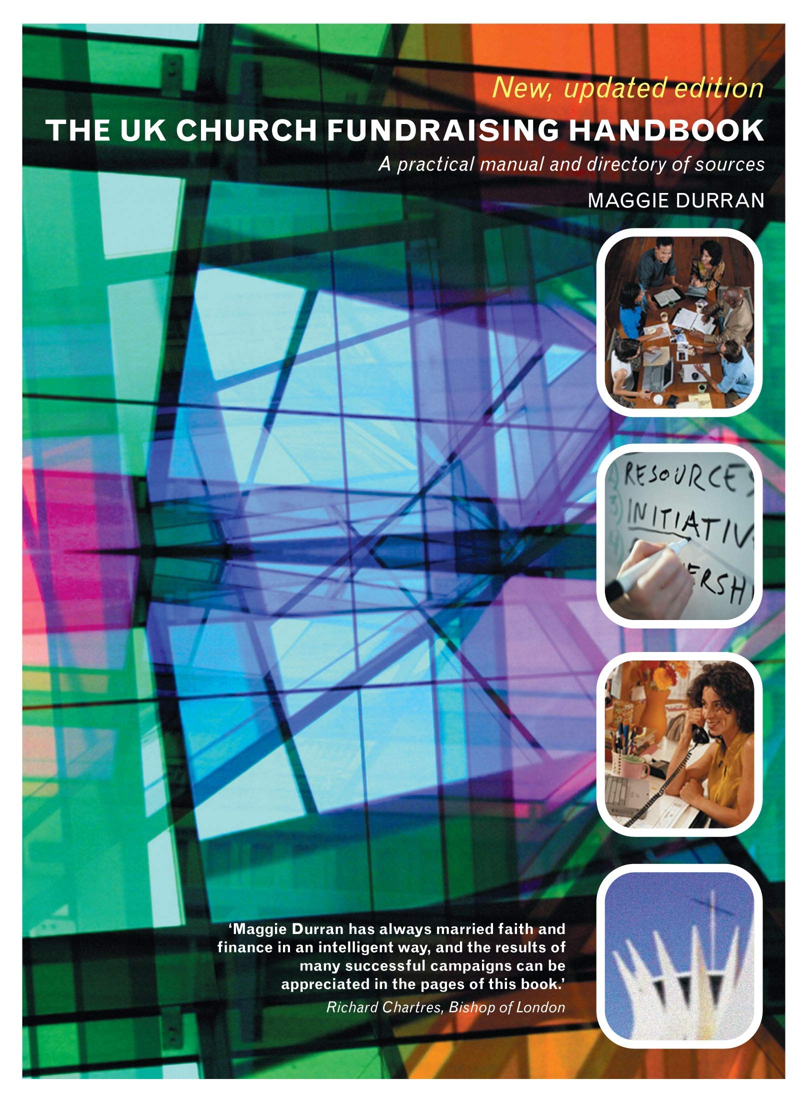 The UK Church Fundraising Handbook: A Practical Manual and Directory of Sources,Used