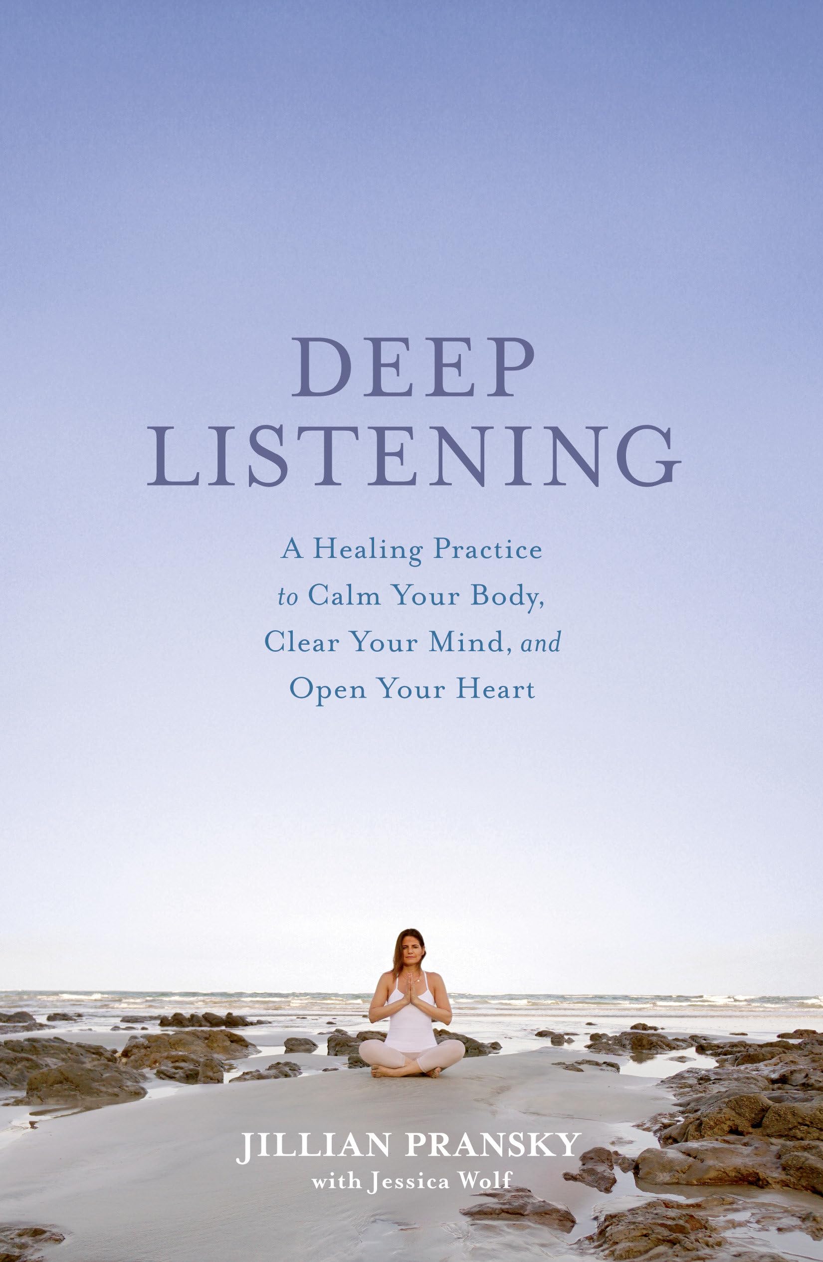 Deep Listening: A Healing Practice to Calm Your Body, Clear Your Mind, and Open Your Heart,Used