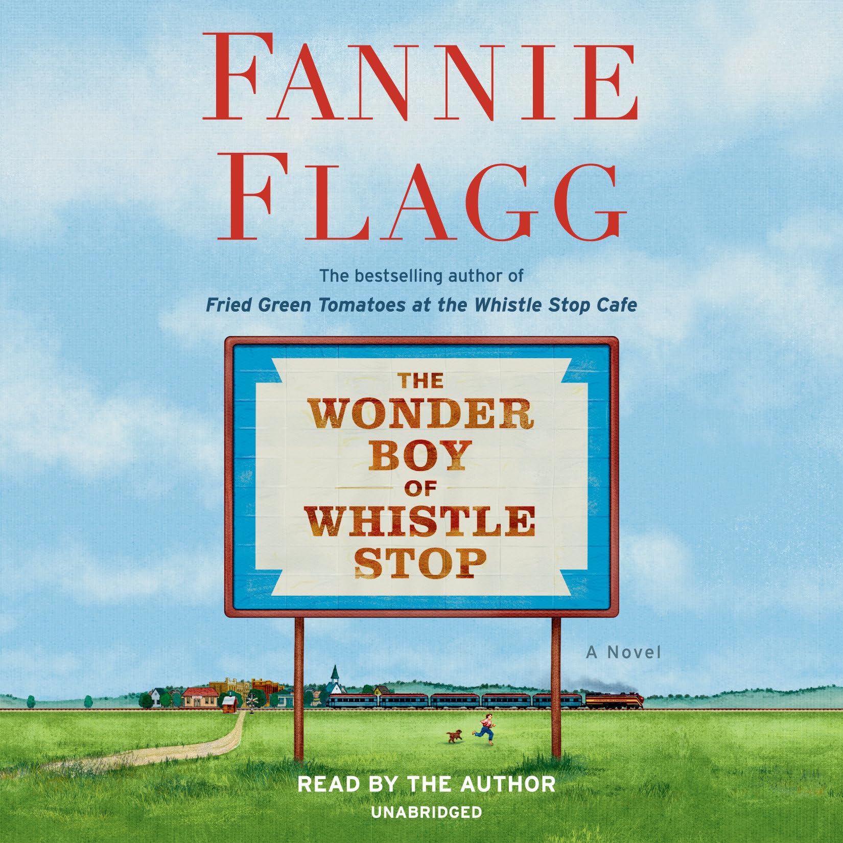 The Wonder Boy of Whistle Stop: A Novel,Used