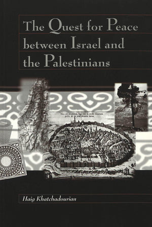 The Quest For Peace Between Israel And The Palestinians (Conflict And Consciousness),New