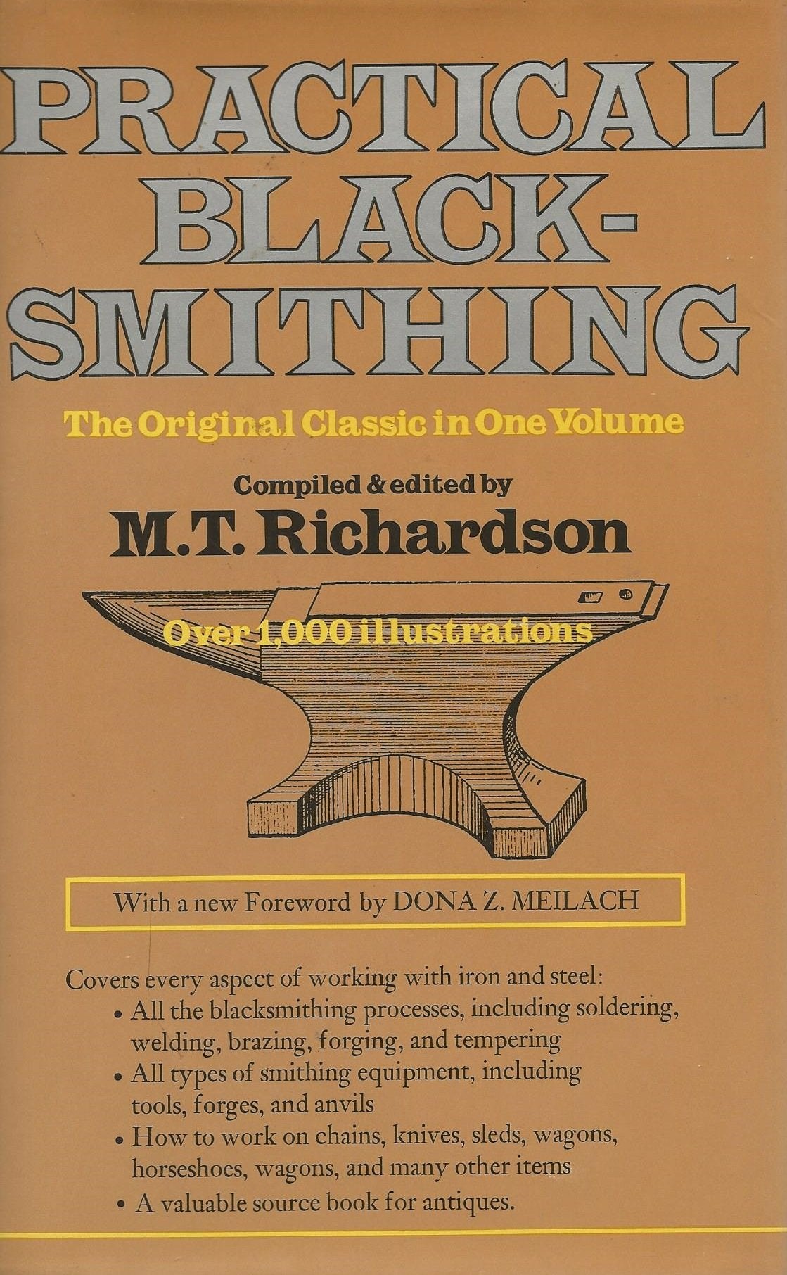 Practical Blacksmithing: The Original Classic in One Volume  Over 1,000 Illustrations,Used