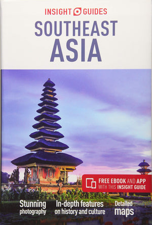 Insight Guides Southeast Asia (Travel Guide With Free Ebook)