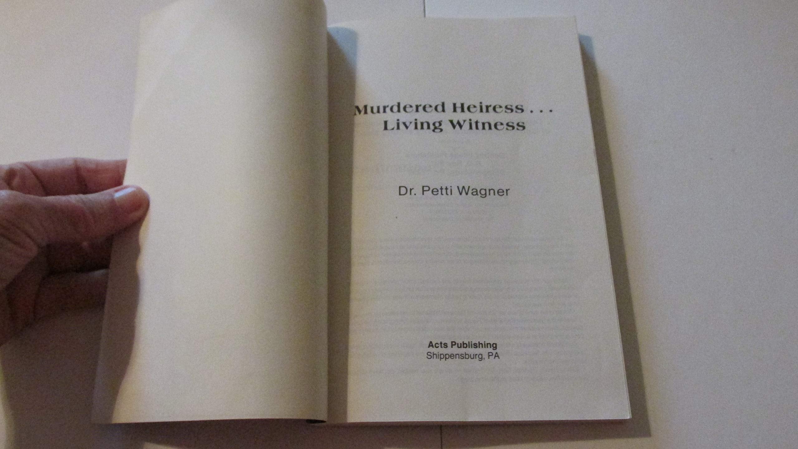Murdered Heiress: Living Witness,Used