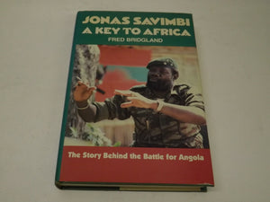 Jonas Savimbi: A Key to Africa,Used