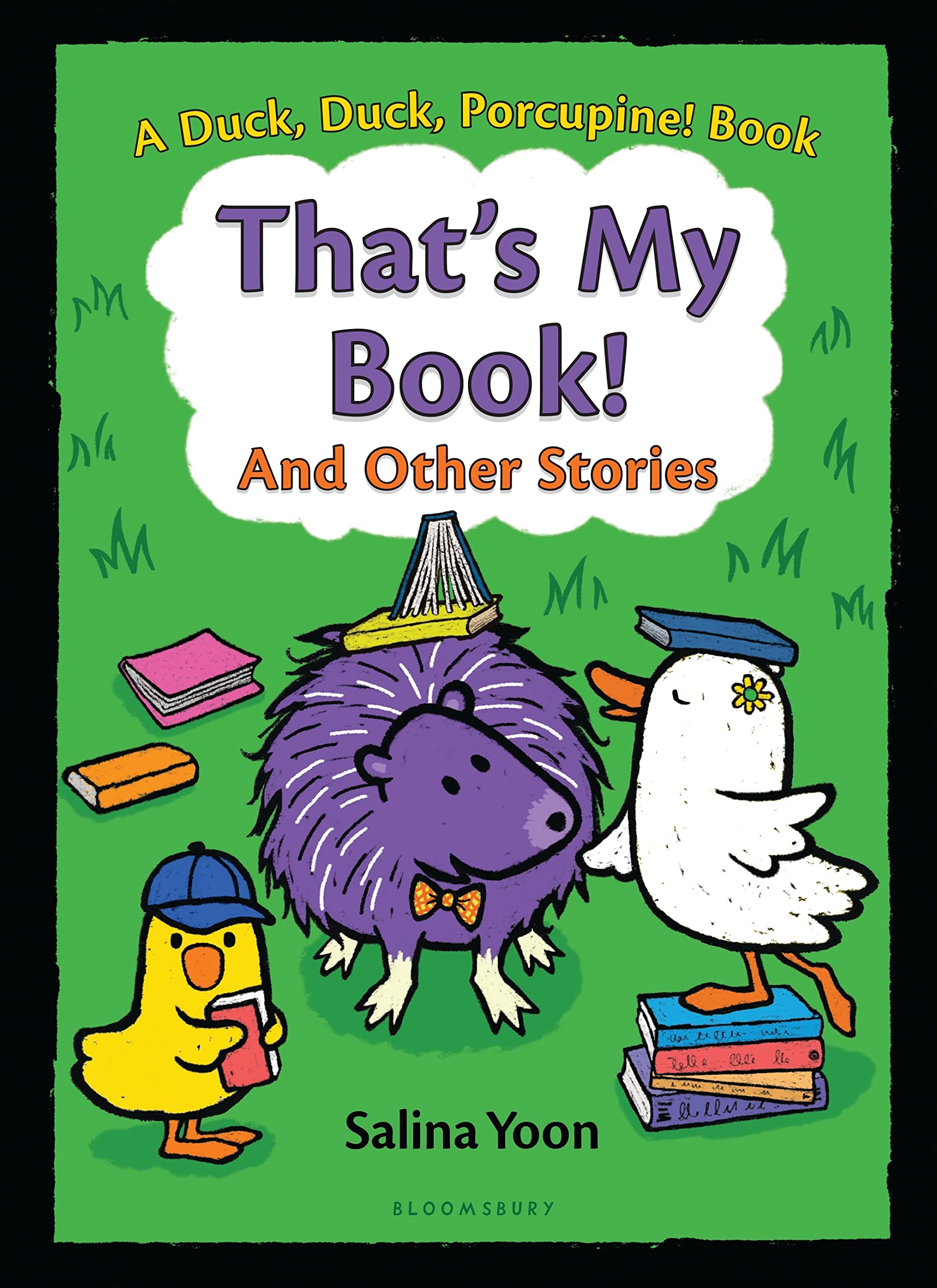 That's My Book! And Other Stories (A Duck, Duck, Porcupine Book, 3),Used