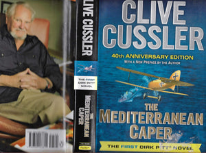 The Mediterranean Caper: The First Dirk Pitt Novel, A 40th Anniversary Edition (Dirk Pitt Adventure),Used