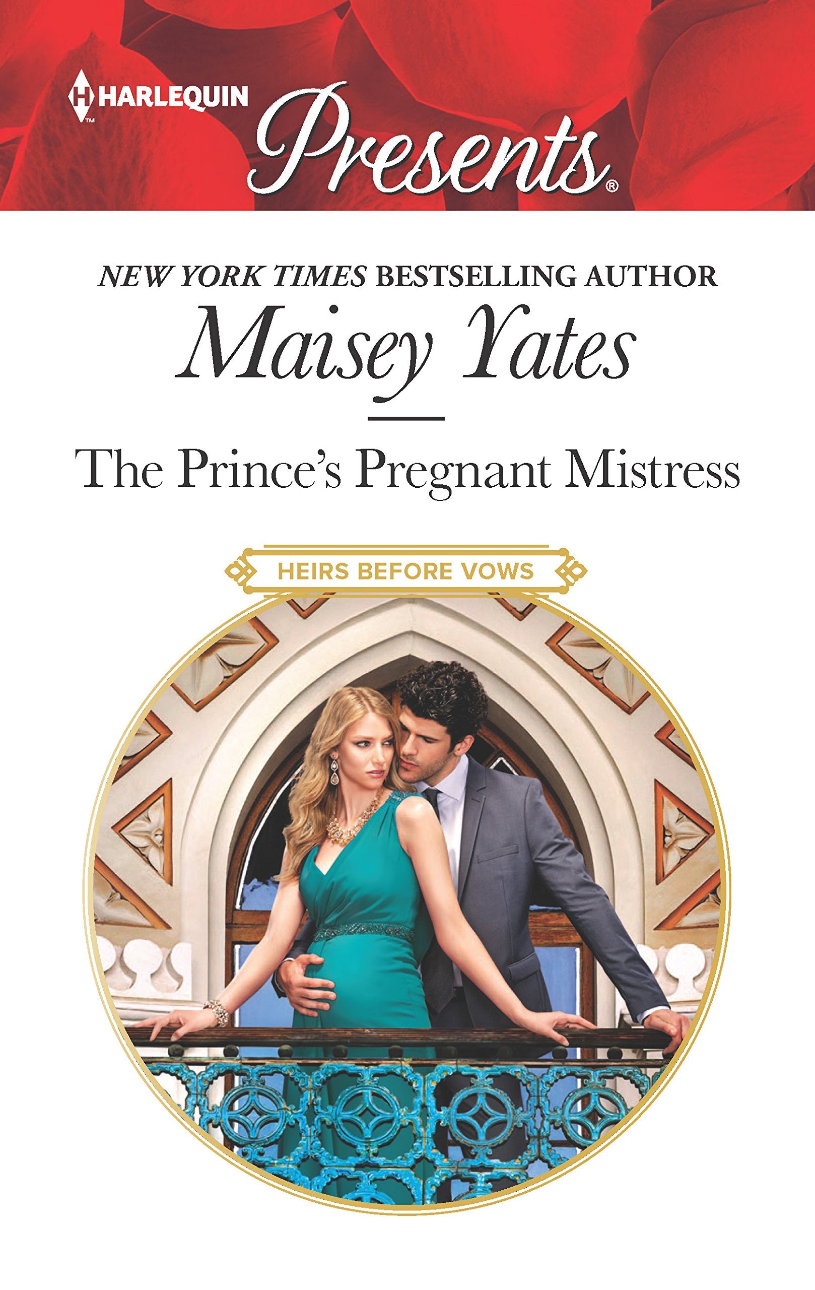 The Prince's Pregnant Mistress (Heirs Before Vows),Used
