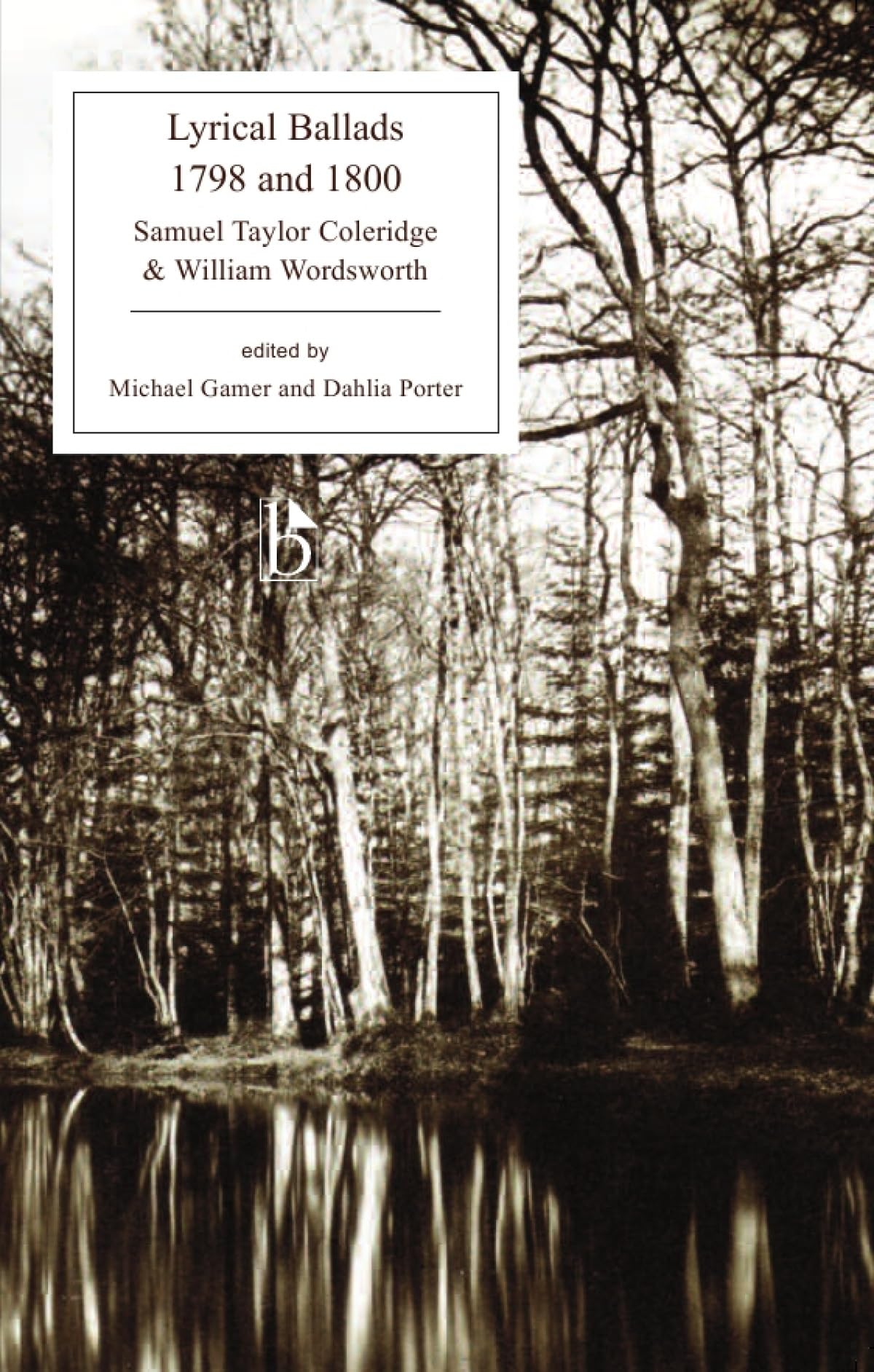 Lyrical Ballads: 1798 and 1800 (Broadview Editions),New