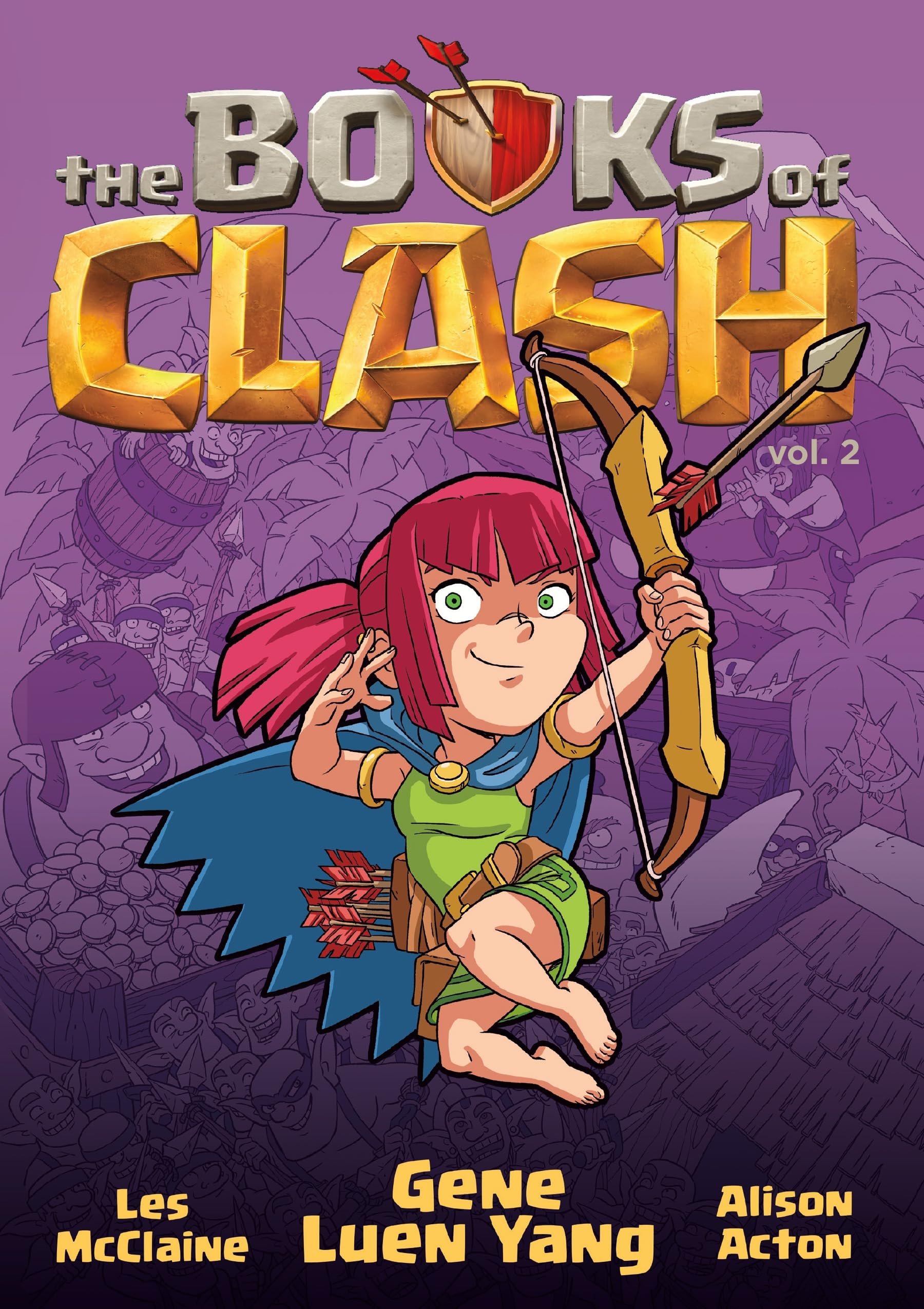 The Books Of Clash Volume 2: Legendary Legends Of Legendarious Achievery (Books Of Clash, 2),New