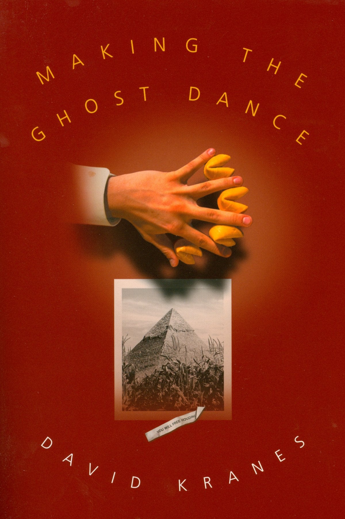 Making the Ghost Dance: A Novel,Used