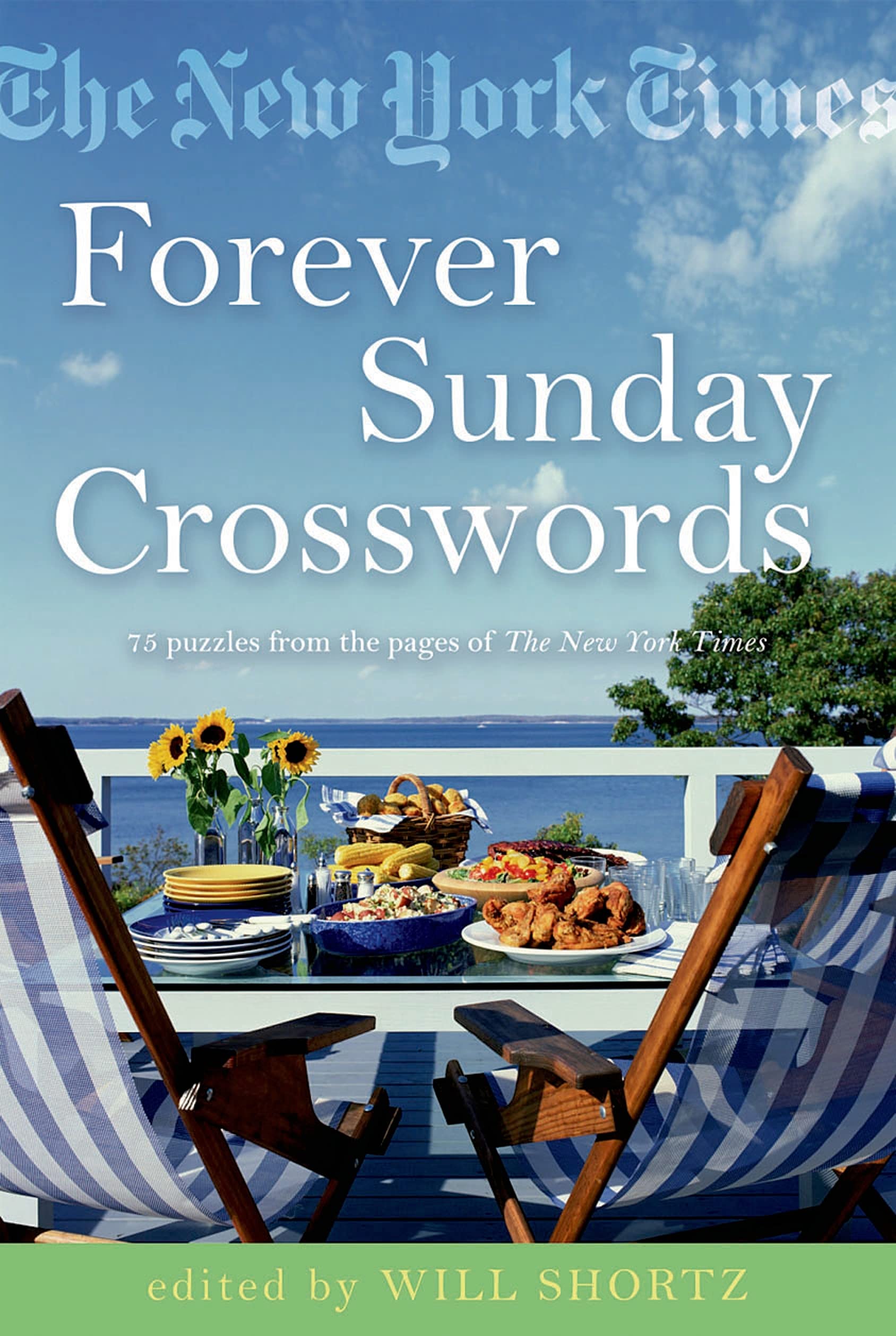 The New York Times Forever Sunday Crosswords: 75 Puzzles from the Pages of The New York Times,Used