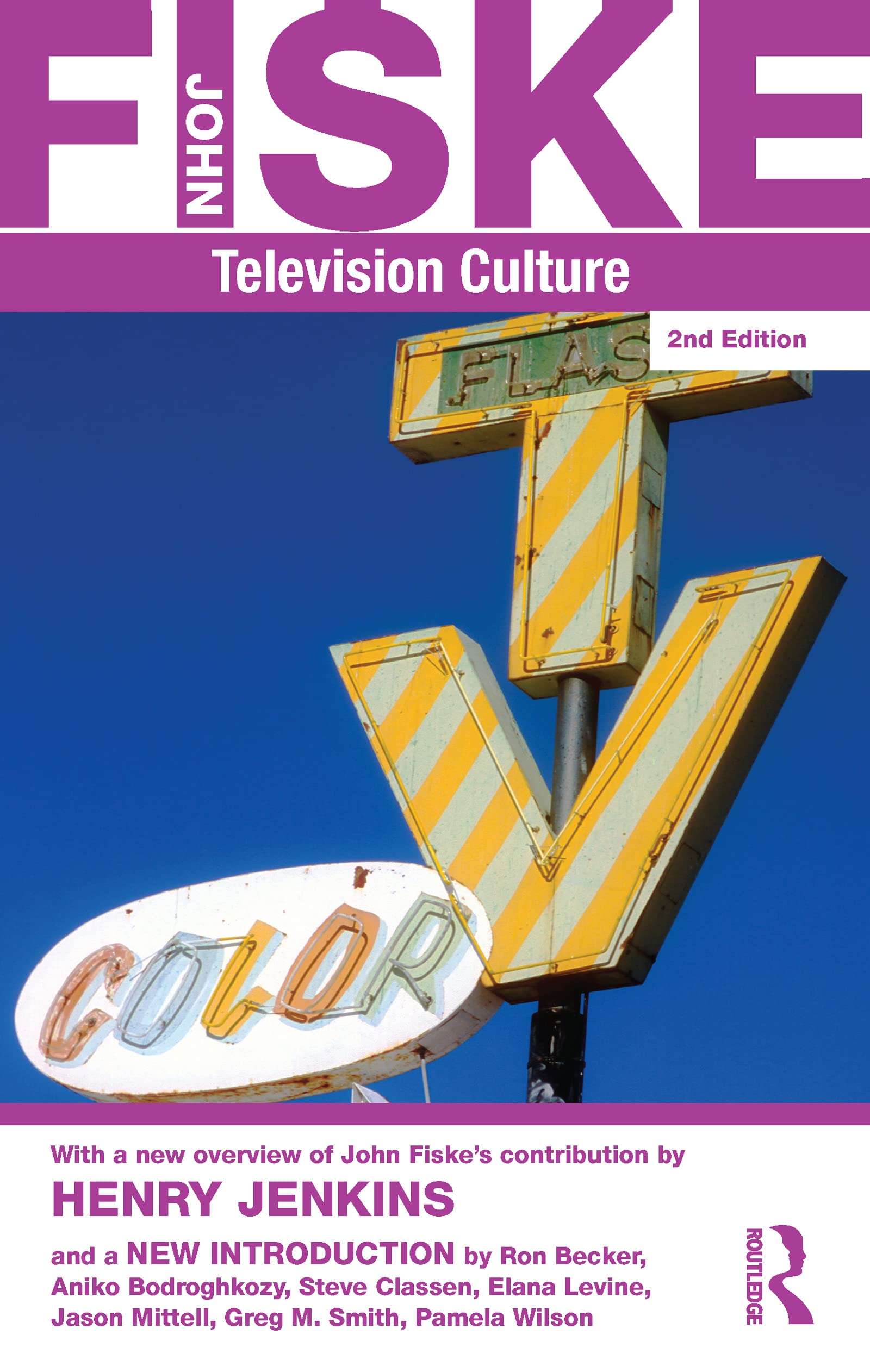 Television Culture (Routledge Classics (Paperback)): Television Culture (Routledge Classics (Paperback)),Used