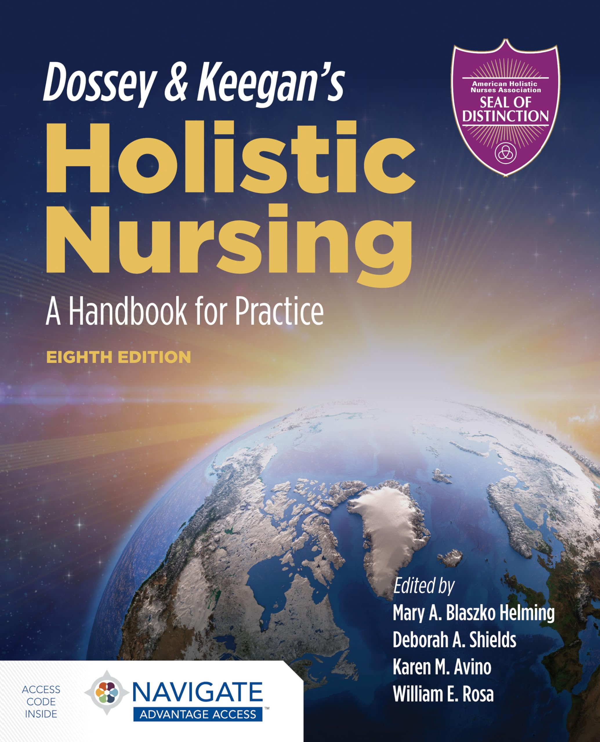 Dossey & Keegan's Holistic Nursing: A Handbook for Practice: A Handbook for Practice,Used