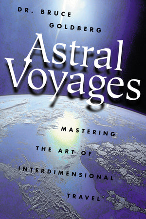 Astral Voyages: Mastering The Art Of Interdimensional Travel